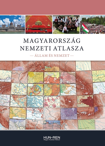 Magyarország Nemzeti Atlasza. 1. Állam és nemzet