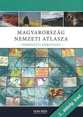 Magyarország Nemzeti Atlasza. 2. Természeti környezet. 2., átdolg. kiad.